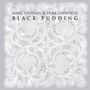 Mark Lanegan & Duke Garwood: Black Pudding, CD