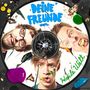 Deine Freunde: Heile Welt, CD