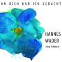 Hannes Wader: An Dich hab ich gedacht - Wader singt Schubert, CD