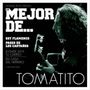 Tomatito: Lo Mejor De, CD, CD