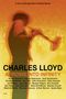 Text: "A film by Dorothy Darr & Jeffery Morse. Charles Lloyd Arrows Into Infinity." Silhouette eines Trompeters in warmem Gelb., DVD