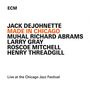 Jack DeJohnette (geb. 1942): Made In Chicago: Live At The Chicago Jazz Festival 2013, CD