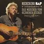 Niedeckens BAP: Das Märchen vom gezogenen Stecker (Live), CD,CD