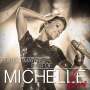 Michelle: Die ultimative Best Of - Live, 2 CDs