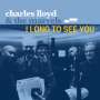 Charles Lloyd (geb. 1938): I Long To See You, CD