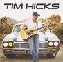 Tim Hicks: Tim Hicks, CD, CD