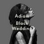 Adiam: Black Wedding, CD