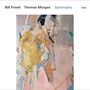 Bill Frisell & Thomas Morgan: Epistrophy: Live At The Village Vanguard 2016, CD