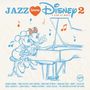 Jazz Loves Disney 2: A Kind Of Magic, CD