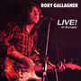 Rory Gallagher: Live! In Europe (remastered 2011) (180g), LP