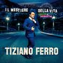 Tiziano Ferro: Il Mestiere Della Vita: Urban Vs. Acoustic, CD,CD