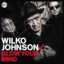 Wilko Johnson: Blow Your Mind, CD
