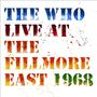 The Who: Live At The Fillmore East 1968 (remastered) (180g), LP