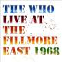 The Who: Live At The Fillmore East 1968, 2 CDs