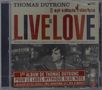 Thomas Dutronc: Live Is love, CD, CD