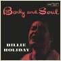 Billie Holiday: Body And Soul (180g), LP
