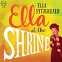 Ella Fitzgerald (1917-1996): Ella At The Shrine: Prelude To Zardi's (180g) (45RPM), LP