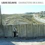 Louis Sclavis (geb. 1953): Characters On A Wall, CD