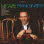 Frank Sinatra (1915-1998): My Way (50th Anniversary Edition), LP