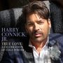 Harry Connick Jr.: True Love: A Celebration Of Cole Porter, CD