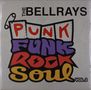 The Bellrays: Punk Funk Rock Soul Vol. 2 (Colored Vinyl), LP