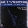 Ben Webster (1909-1973): Valentine's Day 1964 Live (Limited Numbered Edition), LP