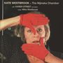 Kate Westbrook: The Nijinska Chamber, CD