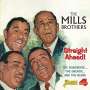 The Mills Brothers: Straight Ahead, 4 CDs