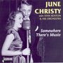 June Christy: Somewhere There's Music, CD