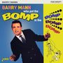 Barry Mann: Who Put The Bomp In The Bomp Bomp Bomp, CD, CD