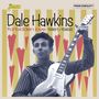 "Dale Hawkins, forbidden love 1961-1962." Ein Mann spielt Gitarre vor einem Hintergrund mit roten und gelben Mustern., CD