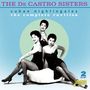 The De Castro Sisters: Cuban Nightingales: The Complete Rarities, 2 CDs, 2 CDs