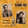The Andrews Sisters & Dick Haymes: Stay Tuned To Club 15! Vol.1, CD