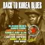 : Back To Korea Blues: Black America And The Korean War, CD