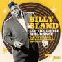 Billy Bland: Let The Little Girl Dance: Old Town And Imperial Singles, CD