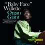 Baby Face Willette (1933-1971): Organ Giant, CD