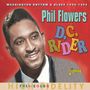 Phil Flowers: D.C. Rider: Washington Rhythm & Blues 1958 - 1962, CD, CD