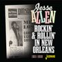 Jesse Allen: Rockin' & Rollin' In New Orleans, CD, CD