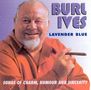 Burl Ives: Lavender Blue, CD