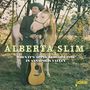 Alberta Slim: When It's Apple Blossom Time In Annapolis Valley, CD, CD