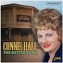 Connie Hall: The Bottle Or Me, CD, CD