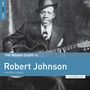 Robert Johnson (1911-1938): The Rough Guide To Robert Johnson (Limited Edition), LP