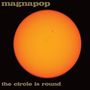 Magnapop: The Circle Is Round, LP, LP