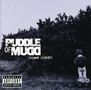 Puddle Of Mudd: Come Clean, CD