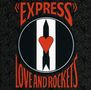 Love & Rockets: Express (Rmst), CD