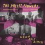 "The Pretty Flowers", "Never Felt Bitter". Einige Menschen in einem Raum, ein Mann trägt ein T-Shirt mit einem Statement., CD