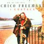 Chico Freeman: Oh, By The Way, CD, CD