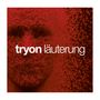 Tryon: Läuterung, CD