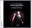 Ralph Rousseau - On Christmas Night, CD