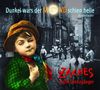 Zaches & Die Grenzgänger: Dunkel war's der Mond schien helle: Kinderlieder, CD, CD